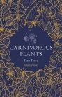 Carnivorous Plants (Botanical) By Dan Torre Cover Image