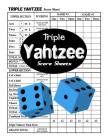 Triple Yahtzee Score Sheets: 100 Triple Yahtzee Score Pads Cover Image