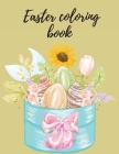 Easter coloring book By Cristie Jameslake Cover Image
