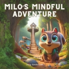 Milo's Mindful Adventure Cover Image