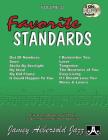 Jamey Aebersold Jazz -- Favorite Standards, Vol 22: Book & Online Audio (Jazz Play-A-Long for All Instrumentalists and Vocalists #22) Cover Image