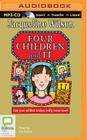 Four Children and It By Jacqueline Wilson, Jacqueline Wilson (Read by) Cover Image