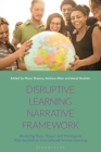 Disruptive Learning Narrative Framework: Analyzing Race, Power and Privilege in Post-Secondary International Service Learning Cover Image