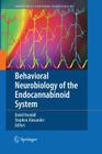 Behavioral Neurobiology of the Endocannabinoid System (Current Topics in Behavioral Neurosciences #1) Cover Image