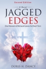 Jagged Edges (Second Edition) By Doris H. Dancy Cover Image