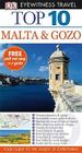 Top 10 Malta & Gozo. Mary-Ann Gallagher (DK Eyewitness Top 10 Travel Guides) Cover Image