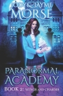 Paranormal Academy Book 2: Wings and Charms By Jayme Morse, Jody Morse Cover Image