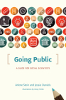 Going Public: A Guide for Social Scientists (Chicago Guides to Writing, Editing, and Publishing) Cover Image