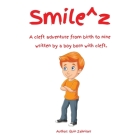 Smile^z By Quin Zahniser Cover Image