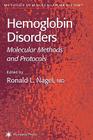 Hemoglobin Disorders: Molecular Methods and Protocols (Methods in Molecular Medicine #82) Cover Image
