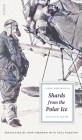Shards from the Polar Ice: Selected Poems Cover Image