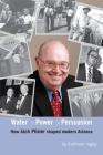 Water, Power and Persuasion - How Jack Pfister Helped Shape Arizona By Kathleen Ingley Cover Image