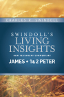 Insights on James, 1 & 2 Peter (Swindoll's Living Insights New Testament Commentary #13) Cover Image