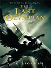 The Last Olympian (Thorndike Literacy Bridge Young Adult #5) By Rick Riordan Cover Image