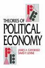 Theories of Political Economy By James A. Caporaso, David P. Levine Cover Image
