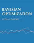 Bayesian Optimization By Roman Garnett Cover Image