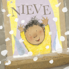 Nieve By Carol Thompson, Carol Thompson (Illustrator), Teresa Mlawer (Translator) Cover Image