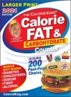 CalorieKing 2021 Larger Print Calorie, Fat & Carbohydrate Counter By Allan Borushek, BS Cover Image