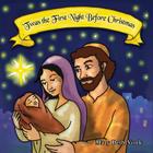 'Twas the First Night Before Christmas By Mary Beth Vonk Cover Image
