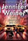 Little Bigfoot, Big City (The Littlest Bigfoot #2) By Jennifer Weiner Cover Image