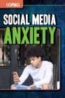 Social Media Anxiety (Coping) By Robin Bauser Cover Image