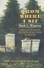 From Where I Sit (Pitt Latin American) By Mark L. Winston Cover Image