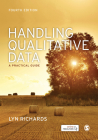 Handling Qualitative Data: A Practical Guide By Lyn Richards Cover Image