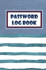 Password Log Book: Logbook To Protect Usernames, Internet Websites and Passwords Kraft And Water Color Cover (Vol. #1) By Alice Krall Cover Image