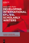 Developing International Efl/ESL Scholarly Writers (Studies in Second and Foreign Language Education [Ssfle] #7) Cover Image