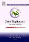 Nano Biophotonics: Science and Technology Volume 3 (Handai Nanophotonics #3) Cover Image