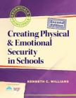 Creating Physical & Emotional Security in Schools (Leading Edge) Cover Image