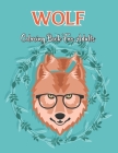 Wolf Coloring Book For Adults: An Adult Coloring Book with Cute and Fun Coloring Pages for Stress Relieving and Relaxation.Vol-1 By Dennis Gulick Press Cover Image