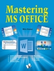 Mastering MS Office Cover Image