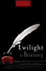 Twilight and History (Wiley Pop Culture and History) Cover Image