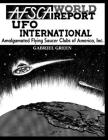Afsca World Report-UFO International: Amalgamated Flying Saucers Clubs of America, Inc By Gabriel Green Cover Image