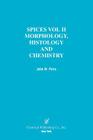 Spices: Morphology Histology Chemistry Cover Image