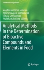 Analytical Methods in the Determination of Bioactive Compounds and Elements in Food Cover Image