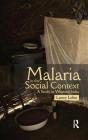 Malaria in the Social Context: A Study in Western India By Lancy Lobo Cover Image