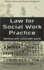 Law for Social Work Practice: Working with Vulnerable Adults Cover Image