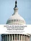 NAFTA at 20: North America's Free-Trade Area and Its Impact on Agriculture By Sahar Angadjivand, Tom Hertz, Lindsay Kuberka Cover Image
