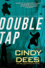 Double Tap By Cindy Dees Cover Image