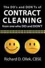 The DO's and DON'Ts of Contract Cleaning From One Who DID and DIDN'T Cover Image