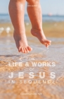 The Life & Works of Jesus in Sequence: Conversations: Part 1 By Cox Alviso Cover Image