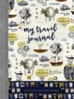 My Travel Journal By Editors of Quiet Fox Designs, Katie Vernon (Illustrator) Cover Image