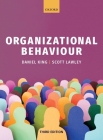 Organizational Behaviour By Daniel King, Scott Lawley Cover Image