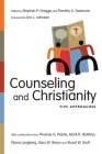 Counseling and Christianity: Five Approaches (Christian Association for Psychological Studies Books) By Stephen P. Greggo (Editor), Timothy a. Sisemore (Editor), Eric L. Johnson (Foreword by) Cover Image