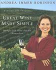 Great Wine Made Simple: Straight Talk from a Master Sommelier Cover Image