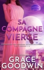 Sa Compagne Vierge By Grace Goodwin Cover Image