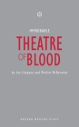 Theatre of Blood (Oberon Modern Plays) By Lee Simpson, Phelim McDermott Cover Image