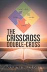 The Crisscross Double-cross Cover Image